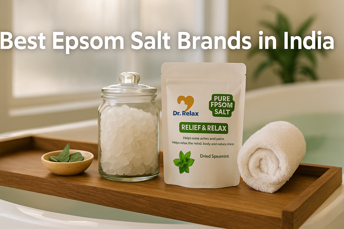 Best Epsom Salt Brands in India 2026 – Dr.Relax